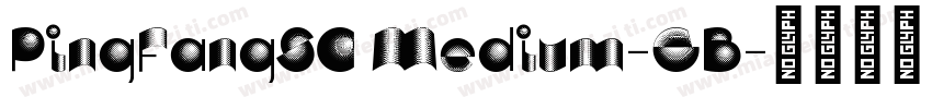 PingFangSC Medium-GB字体转换